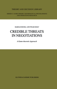 Cover image: Credible Threats in Negotiations 9781402071836