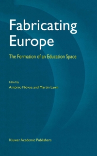 صورة الغلاف: Fabricating Europe 1st edition 9781402008016