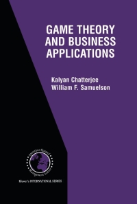 表紙画像: Game Theory and Business Applications 1st edition 9780792373322