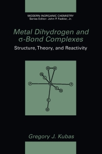 Cover image: Metal Dihydrogen and σ-Bond Complexes 9780306464652