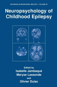 Cover image: Neuropsychology of Childhood Epilepsy 1st edition 9780306465222