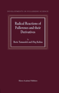 Omslagafbeelding: Radical Reactions of Fullerenes and their Derivatives 9789048158928