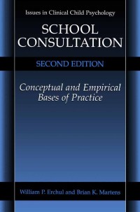 Cover image: School Consultation 2nd edition 9780306466915