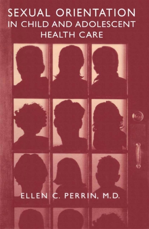 Sexual Orientation in Child and Adolescent Health Care - FULL INSTANT DOWNLOAD | PDF DOCX EPUB