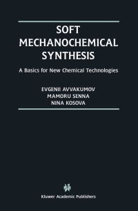 Titelbild: Soft Mechanochemical Synthesis 9781475774627