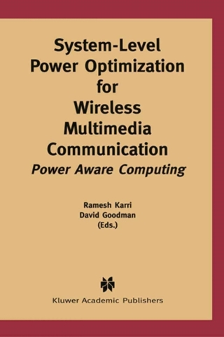 Cover image: System-Level Power Optimization for Wireless Multimedia Communication 1st edition 9781402072048