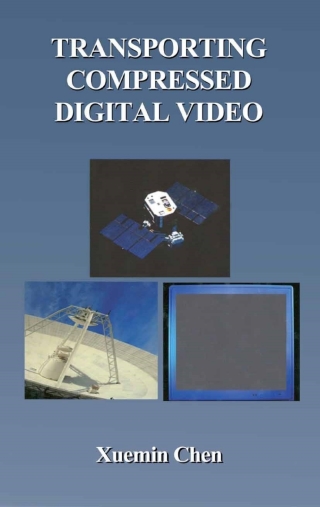 Imagen de portada: Transporting Compressed Digital Video 9781402070112