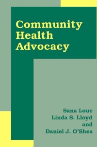 Cover image: Community Health Advocacy 9780306473906