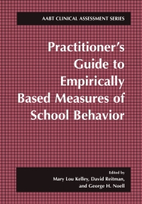 Titelbild: Practitioner’s Guide to Empirically Based Measures of School Behavior 1st edition 9780306472671