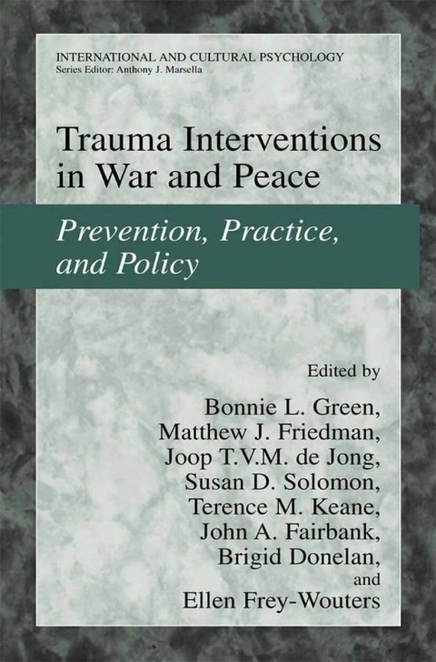 Trauma Interventions in War and Peace: Prevention, Practice, and Policy, 1st Edition - FULL INSTANT DOWNLOAD | PDF DOCX EPUB