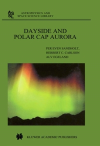 صورة الغلاف: Dayside and Polar Cap Aurora 9781402004476
