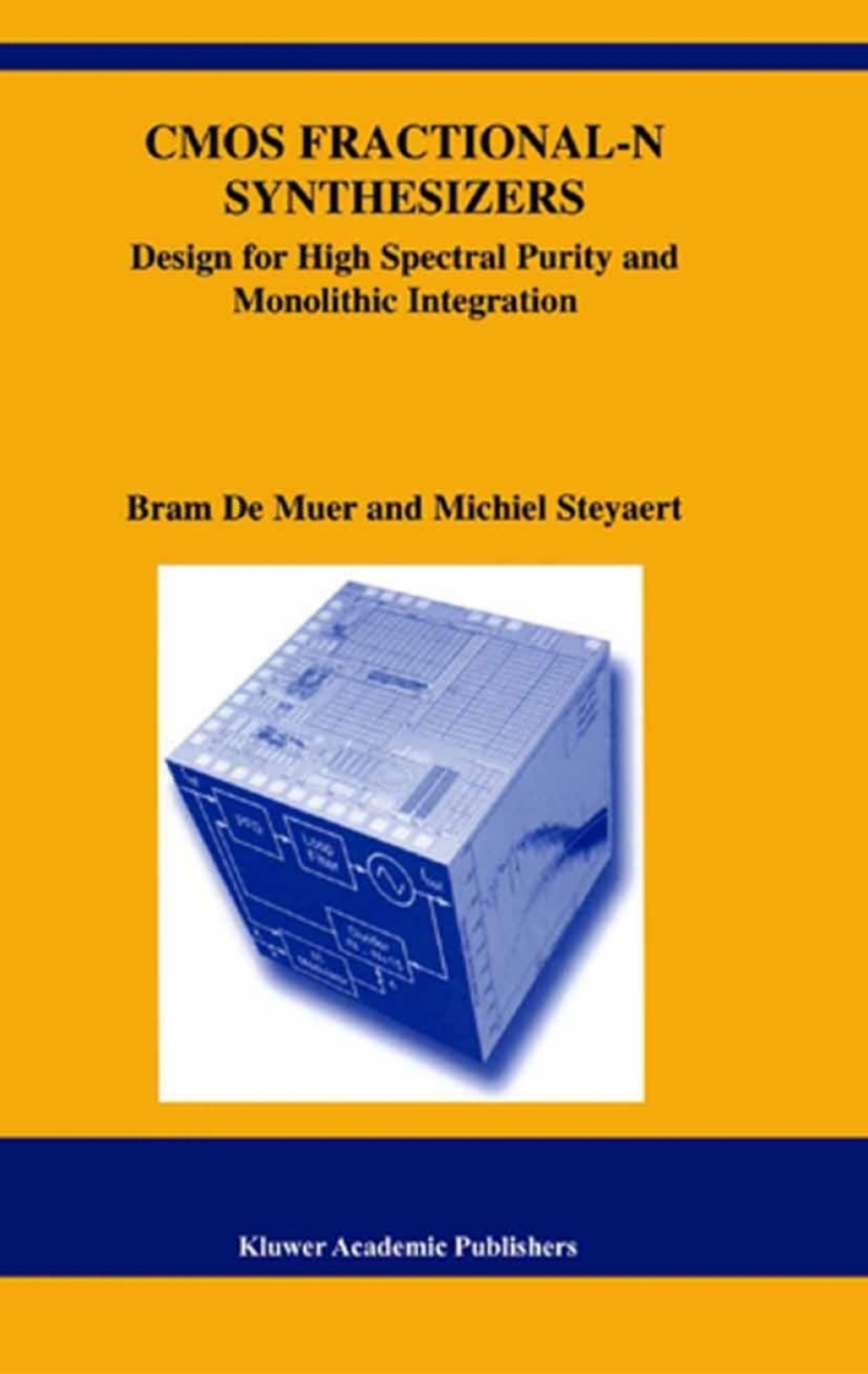 CMOS Fractional-N Synthesizers Design for High Spectral Purity and Monolithic Integration