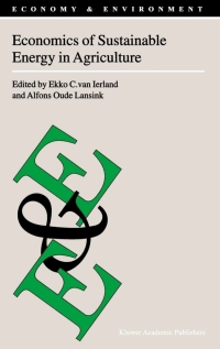 Imagen de portada: Economics of Sustainable Energy in Agriculture 1st edition 9781402007859