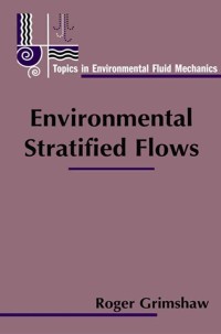 Immagine di copertina: Environmental Stratified Flows 1st edition 9780792376057