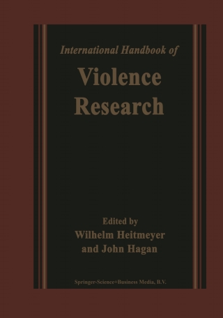 صورة الغلاف: International Handbook of Violence Research 9781402039805