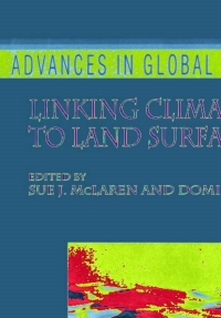 Imagen de portada: Linking Climate Change to Land Surface Change 1st edition 9780792366386