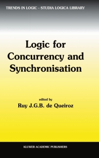 Imagen de portada: Logic for Concurrency and Synchronisation 1st edition 9781402012709