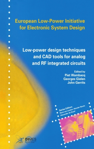 Imagen de portada: Low-Power Design Techniques and CAD Tools for Analog and RF Integrated Circuits 1st edition 9780792374329