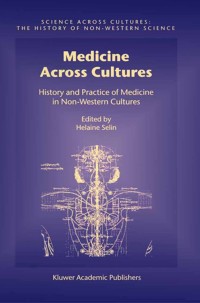 Omslagafbeelding: Medicine Across Cultures 1st edition 9781402011665