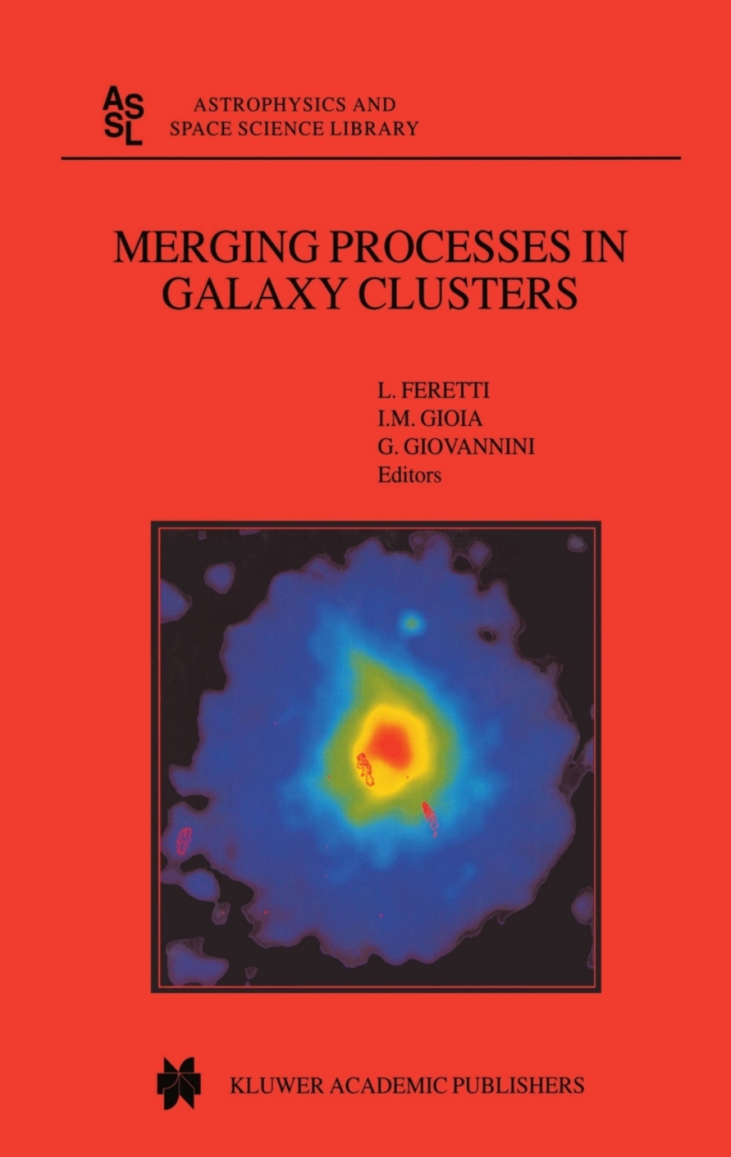 Merging Processes in Galaxy Clusters 1st Edition