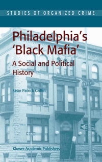 表紙画像: Philadelphia's Black Mafia 9781402013119