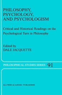Titelbild: Philosophy, Psychology, and Psychologism 1st edition 9781402013379