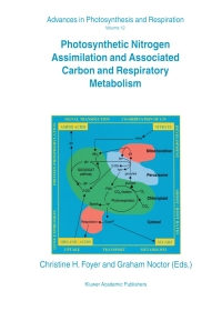 صورة الغلاف: Photosynthetic Nitrogen Assimilation and Associated Carbon and Respiratory Metabolism 1st edition 9780792363361