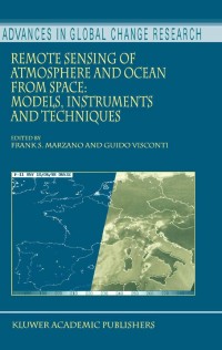 Imagen de portada: Remote Sensing of Atmosphere and Ocean from Space: Models, Instruments and Techniques 1st edition 9781402009433