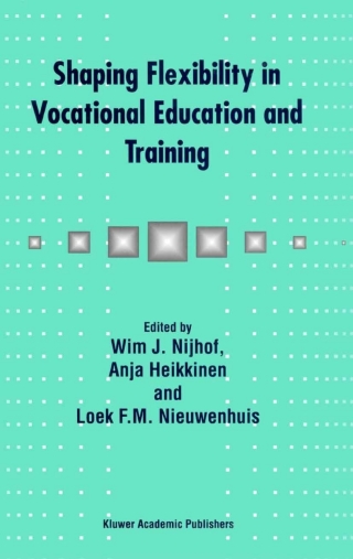 Cover image: Shaping Flexibility in Vocational Education and Training 1st edition 9781402011450
