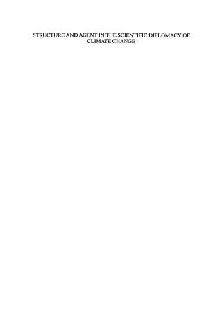 Cover image: Structure and Agent in the Scientific Diplomacy of Climate Change 9780792366379