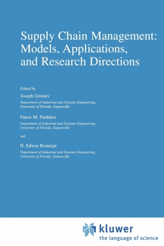 Cover image: Supply Chain Management: Models, Applications, and Research Directions 1st edition 9781402004872