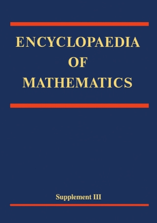 صورة الغلاف: Encyclopaedia of Mathematics, Supplement III 1st edition 9781402001987