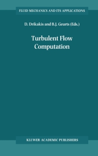 Cover image: Turbulent Flow Computation 1st edition 9781402005237