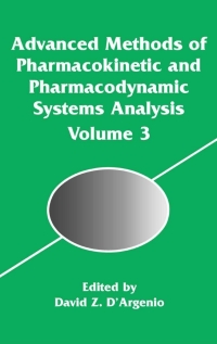 表紙画像: Advanced Methods of Pharmacokinetic and Pharmacodynamic Systems Analysis 1st edition 9781402078040