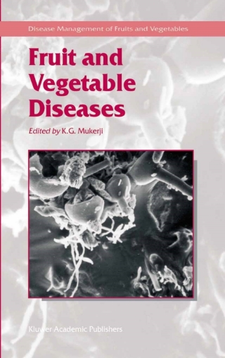 Immagine di copertina: Fruit and Vegetable Diseases 1st edition 9781402019760
