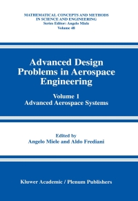 Imagen de portada: Advanced Design Problems in Aerospace Engineering 1st edition 9780306484636