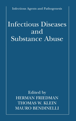 表紙画像: Infectious Diseases and Substance Abuse 9780306486876