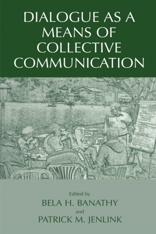 Cover image: Dialogue as a Means of Collective Communication 1st edition 9780306486890