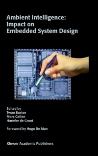 Imagen de portada: Ambient Intelligence: Impact on Embedded System Design 1st edition 9781402076688