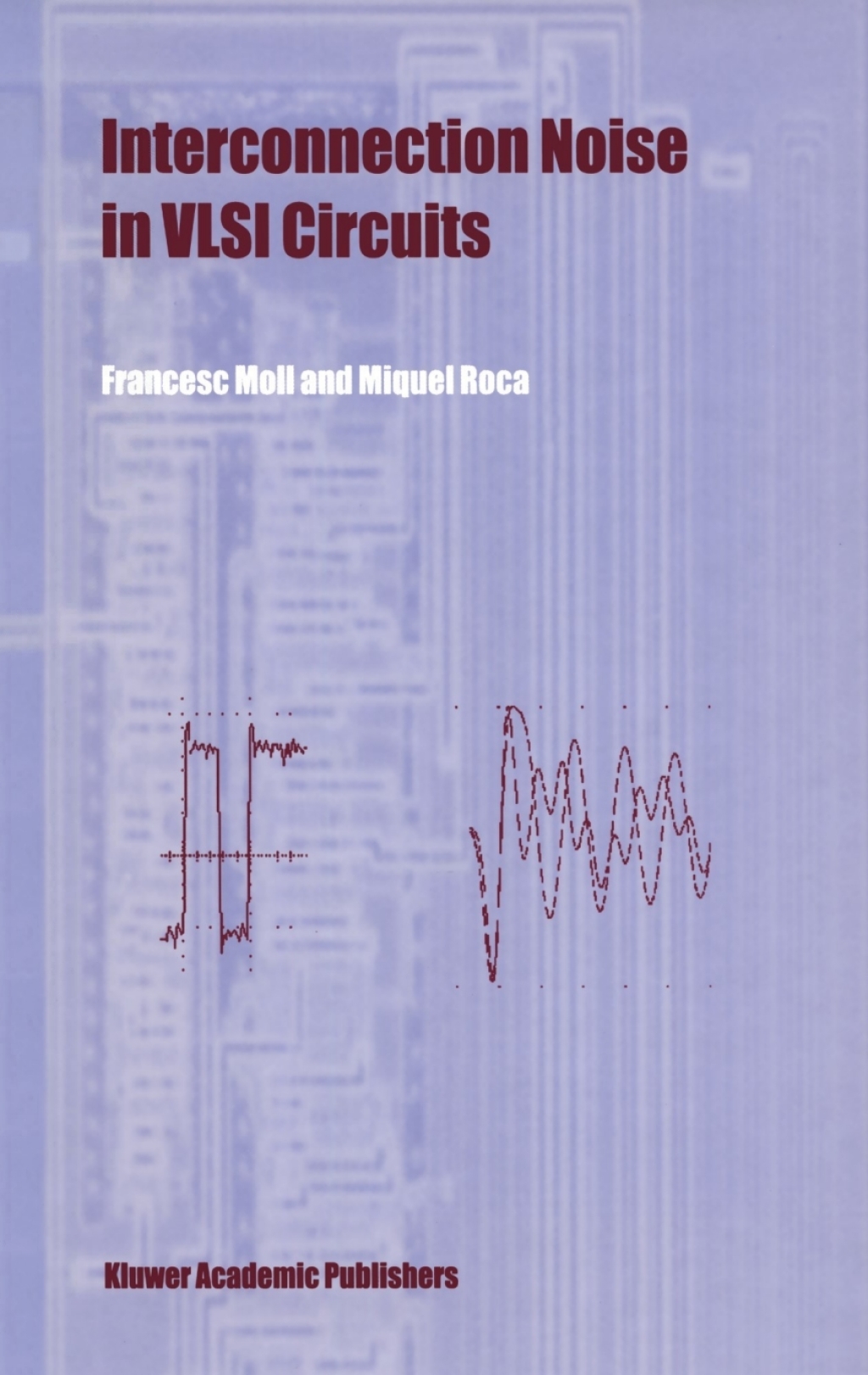 Interconnection Noise in VLSI Circuits
