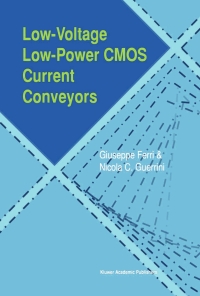 Cover image: Low-Voltage Low-Power CMOS Current Conveyors 9781441953636