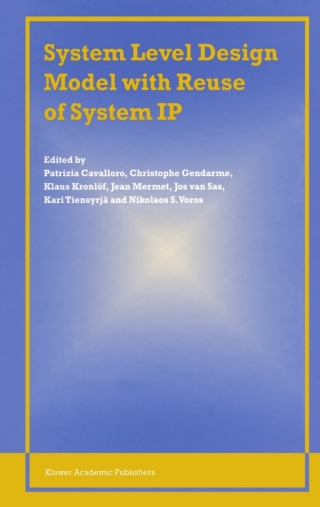 Cover image: System Level Design Model with Reuse of System IP 1st edition 9781402075940