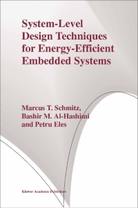 Omslagafbeelding: System-Level Design Techniques for Energy-Efficient Embedded Systems 9781402077500