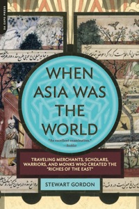 Cover image: When Asia Was the World 9780306817298