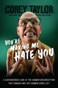 Cover image: You're Making Me Hate You 9780306823596