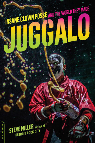 Cover image: Juggalo 9780306823770