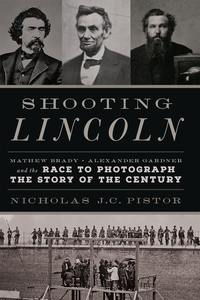 Cover image: Shooting Lincoln 9780306824708