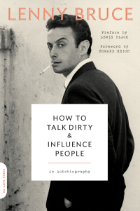 Cover image: How to Talk Dirty and Influence People 9780306825309