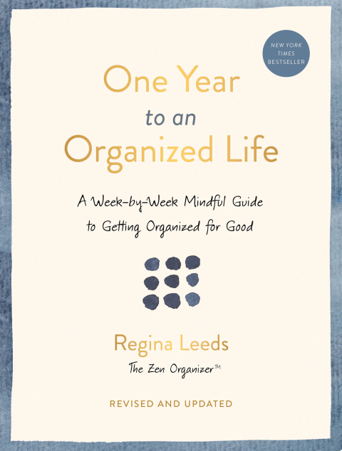 One Year to an Organized Life: A Week-by-Week Mindful Guide to Getting Organized for Good - FULL INSTANT DOWNLOAD | PDF DOCX EPUB