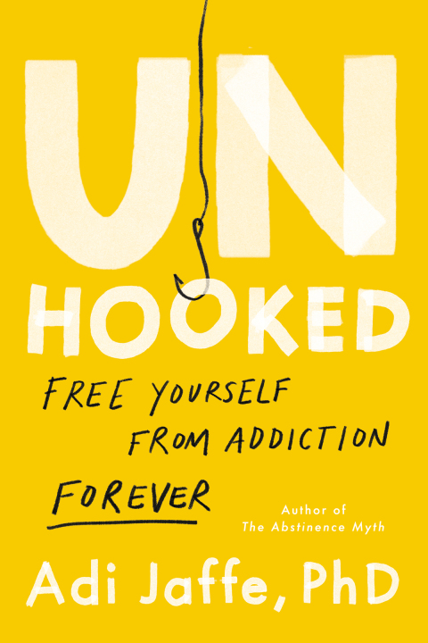 Unhooked: Free Yourself from Addiction Forever - FULL INSTANT DOWNLOAD | PDF DOCX EPUB